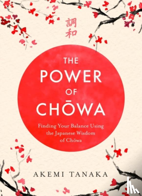 Tanaka, Akemi - The Power of Chowa