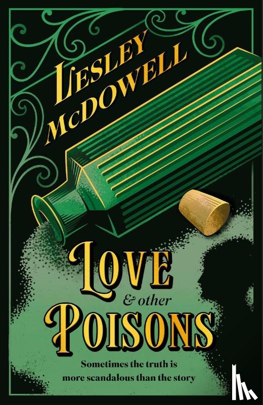 McDowell, Lesley - Love and Other Poisons