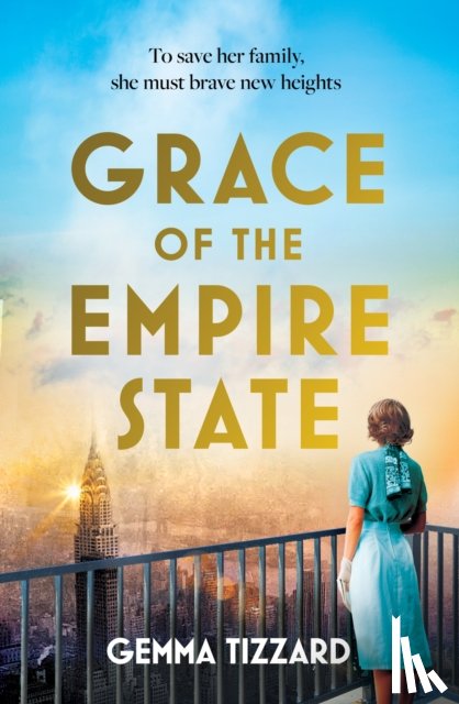 Tizzard, Gemma - Grace of the Empire State