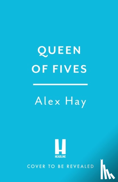 Hay, Alex - The Queen of Fives