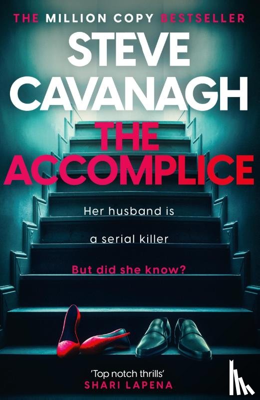 Cavanagh, Steve - The Accomplice
