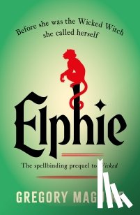 Maguire, Gregory - Elphie