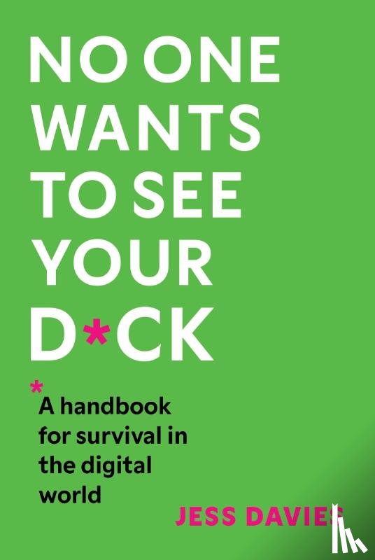Davies, Jess - No One Wants to See Your D*ck