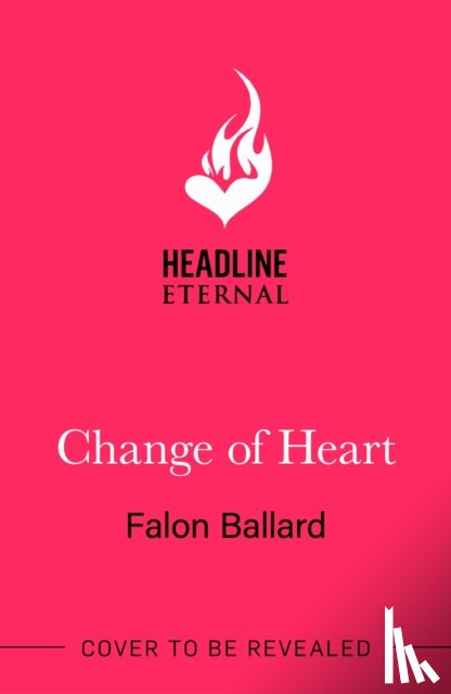 Ballard, Falon - Change of Heart