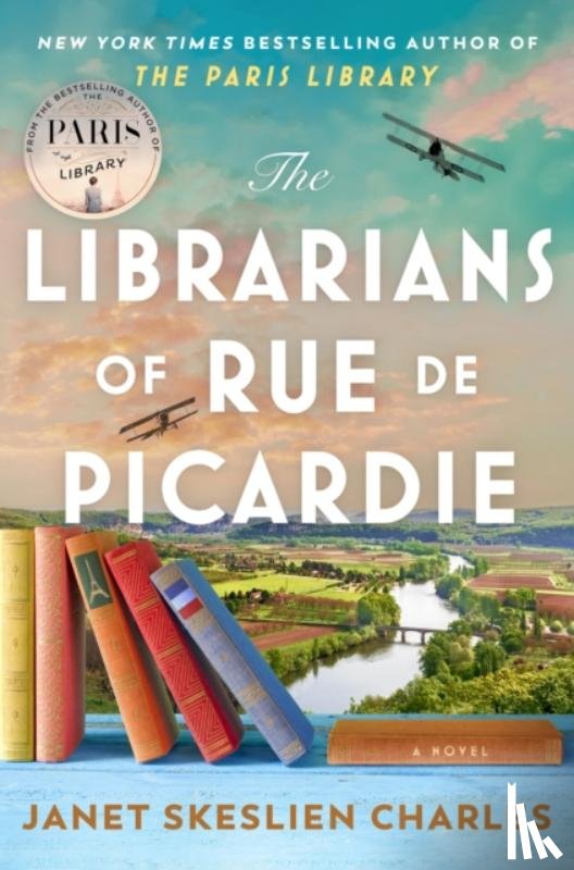 Charles, Janet Skeslien - The Librarians of Rue de Picardie