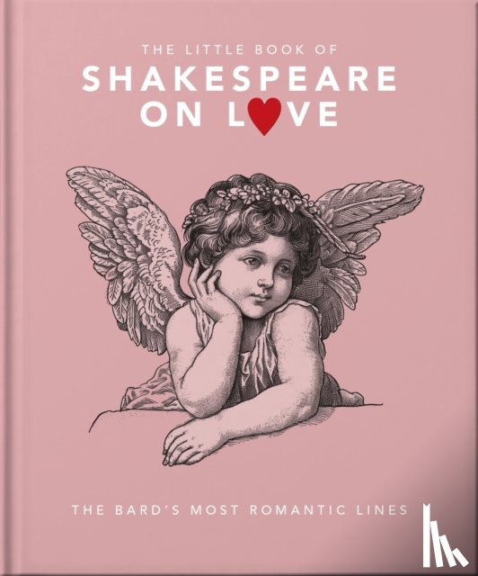 OH - The Little Book of Shakespeare on Love