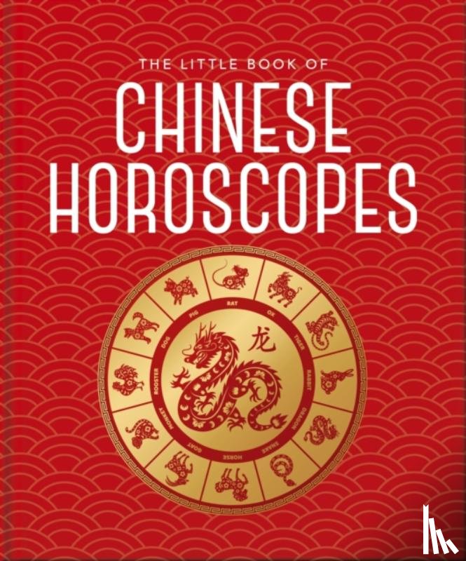 OH - The Little Book of Chinese Horoscopes