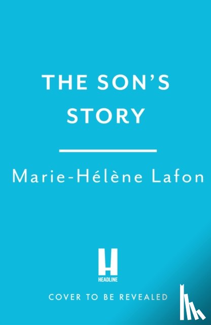 Lafon, Marie-Helene - The Son's Story