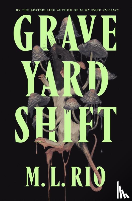 Rio, M. L. - Graveyard Shift