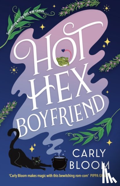 Bloom, Carly - Hot Hex Boyfriend