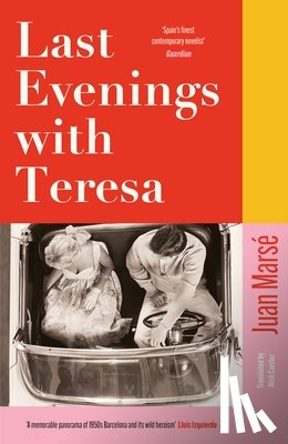 Marse, Juan - Last Evenings with Teresa