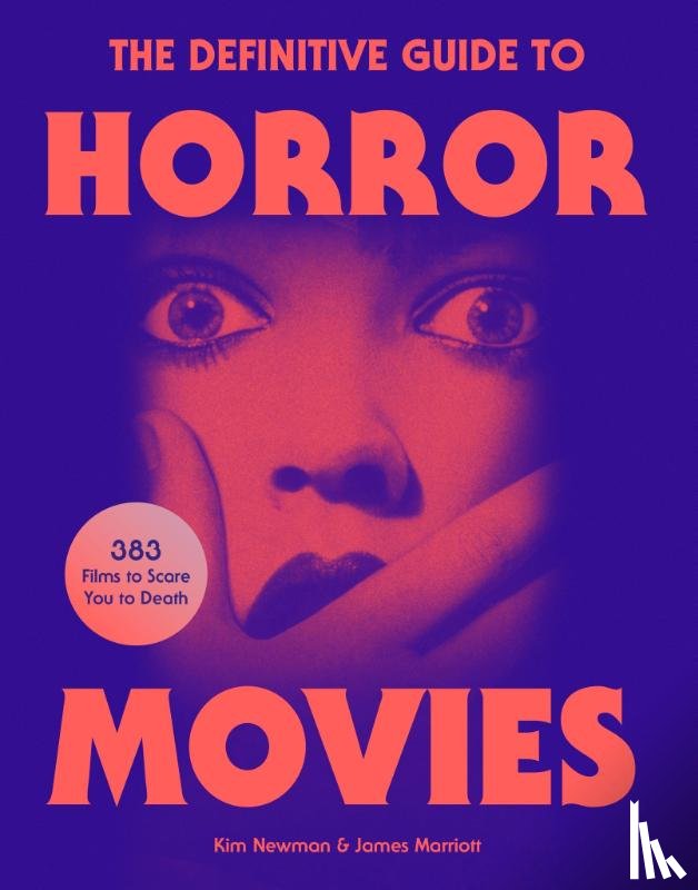 Newman, Kim, Marriott, James - The Definitive Guide to Horror Movies