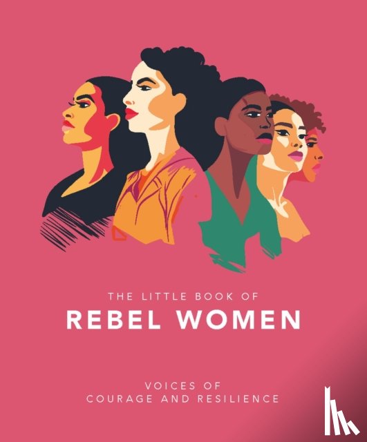 OH - The Little Book of Rebel Women