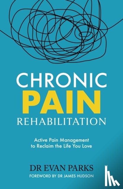 Parks, Dr Evan - Chronic Pain Rehabilitation
