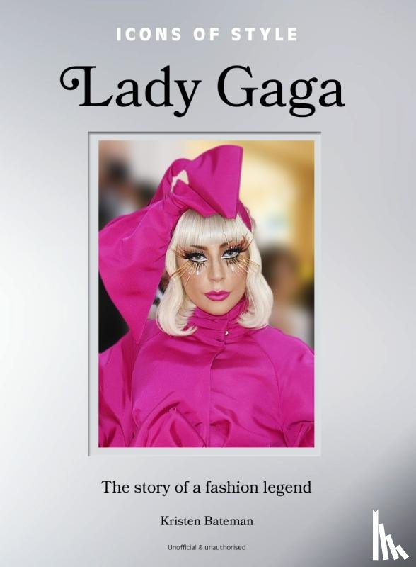 Bateman, Kristen - Icons of Style: Lady Gaga