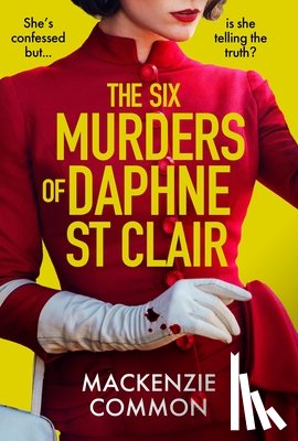 Common, MacKenzie - The Six Murders of Daphne St Clair