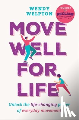Welpton, Wendy - Move Well For Life