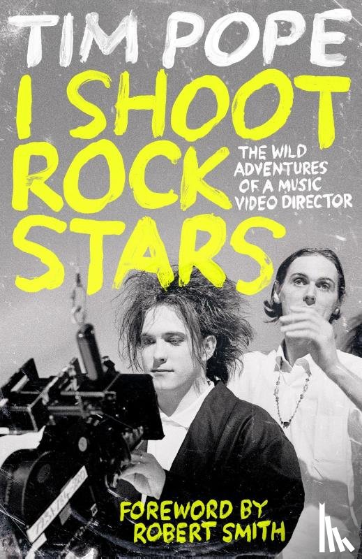Pope, Tim - I Shoot Rock Stars