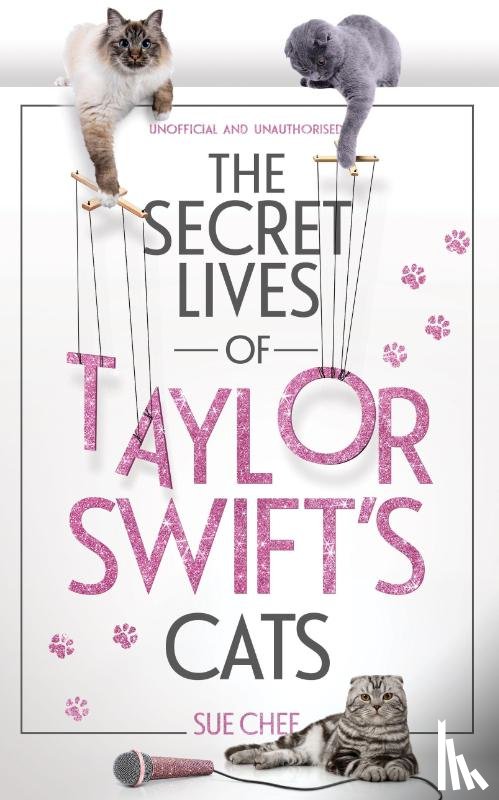 Chef, Sue - Chef, S: Secret Lives of Taylor Swift's Cats