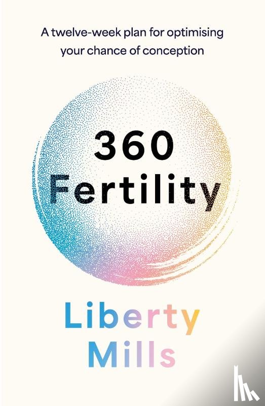 Mills, Liberty - 360 Fertility