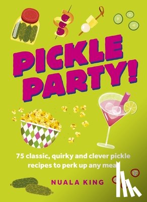 King, Nuala - Pickle Party!