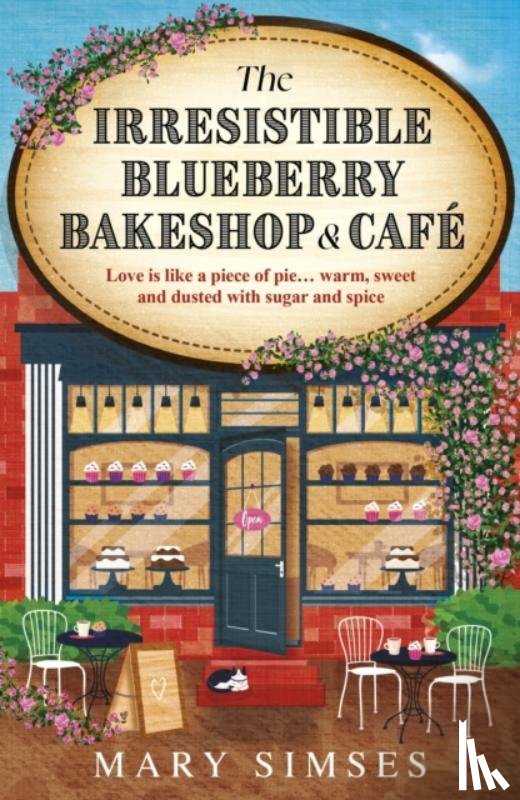 Simses, Mary - The Irresistible Blueberry Bakeshop and Cafe