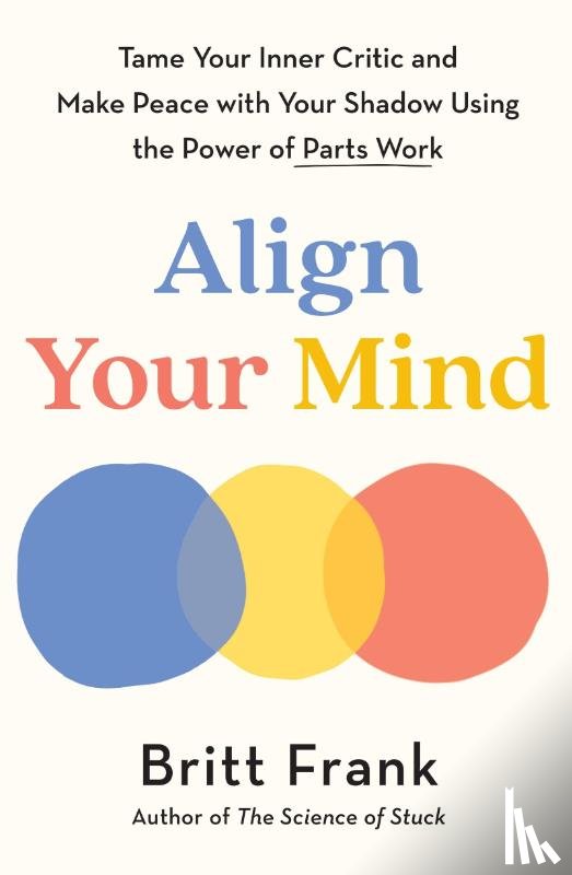 Frank, Britt - Align Your Mind