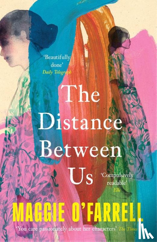 O'Farrell, Maggie - The Distance Between Us