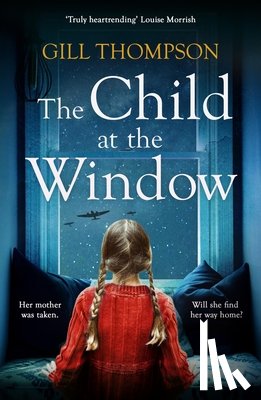 Thompson, Gill - The Child at the Window