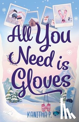P, Kanitha - All You Need Is Gloves