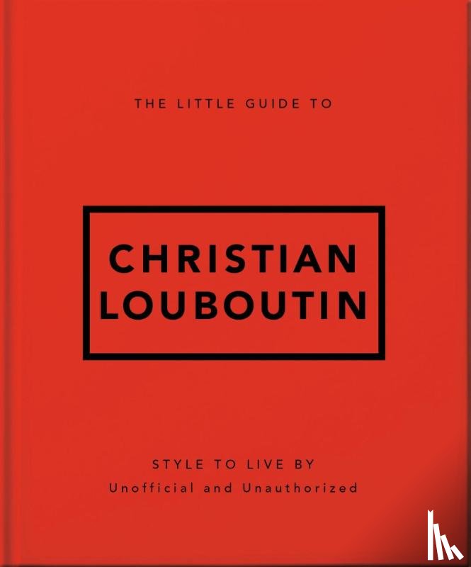 OH - The Little Guide to Christian Louboutin