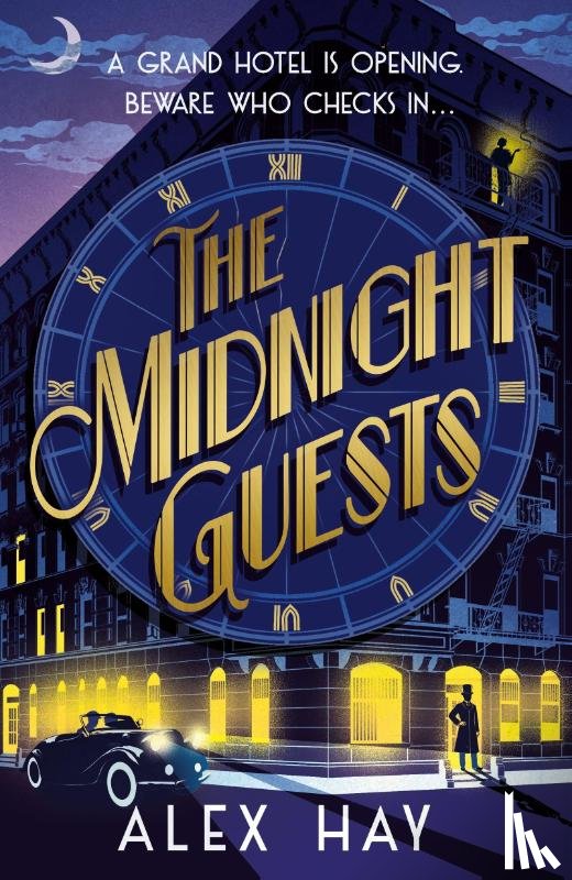 Hay, Alex - The Midnight Guests