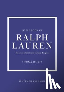 Elliott, Thomas - Little Book of Ralph Lauren