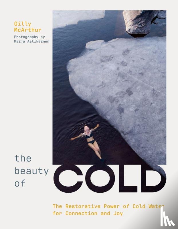 McArthur, Gilly - The Beauty of Cold