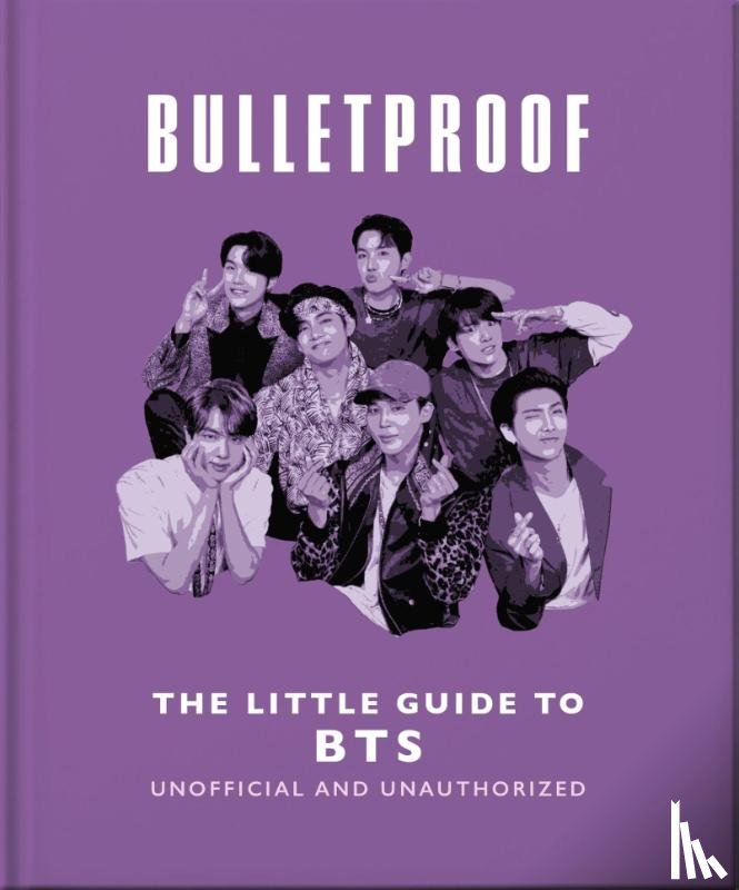 OH - Bulletproof: The Little Guide to BTS