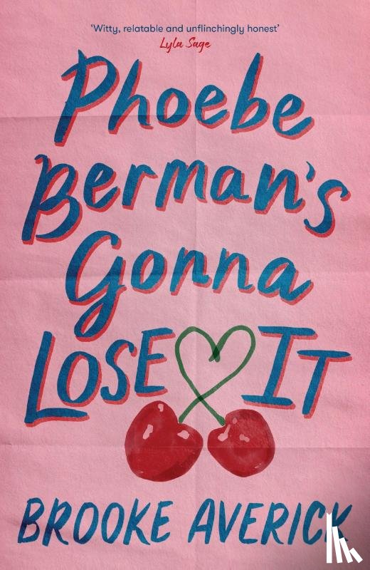 Averick, Brooke - Phoebe Berman's Gonna Lose It