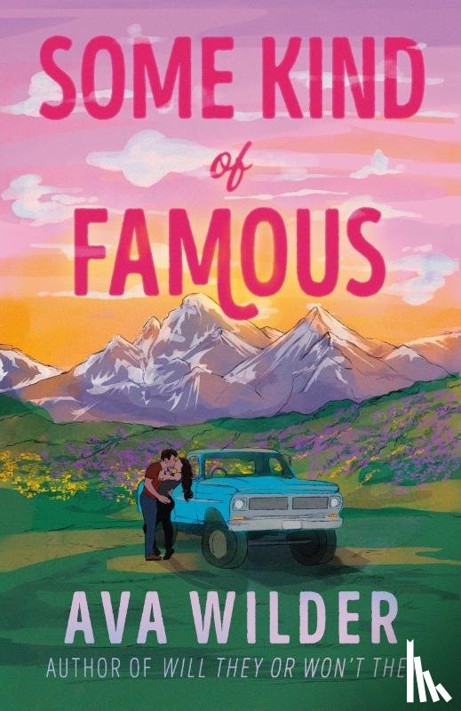 Wilder, Ava - Some Kind of Famous