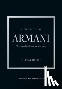 Elliott, Thomas - Little Book of Armani