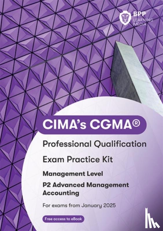 BPP Learning Media - CIMA P2 Advanced Management Accounting