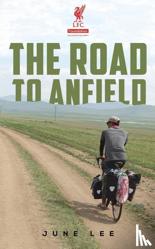 Lee, June - The Road to Anfield