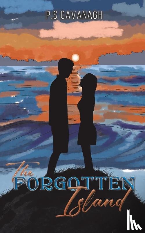 Cavanagh, P.S - The Forgotten Island
