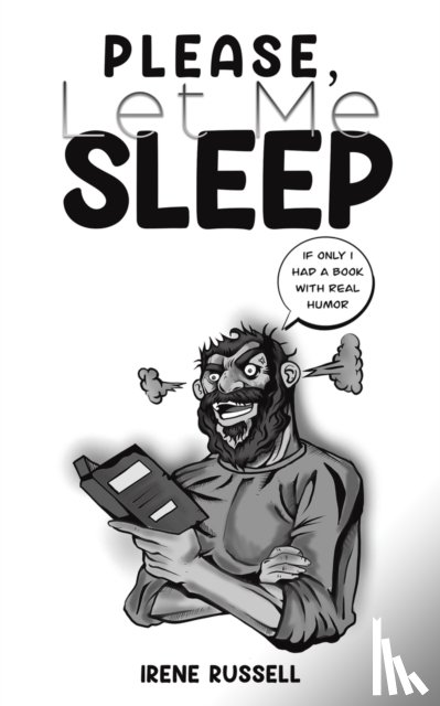 Russell, Irene - Please, Let Me Sleep