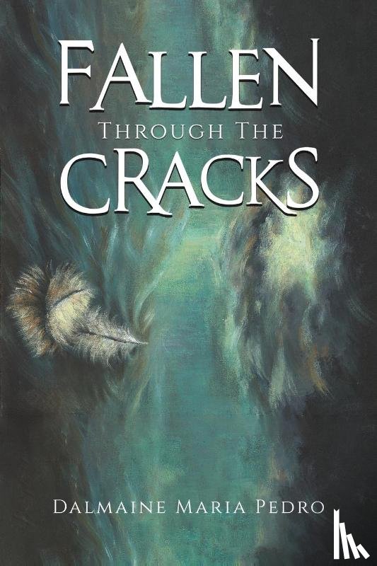 Pedro, Dalmaine Maria - Fallen Through The Cracks