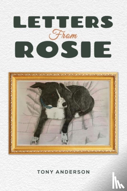 Anderson, Tony - Letters from Rosie