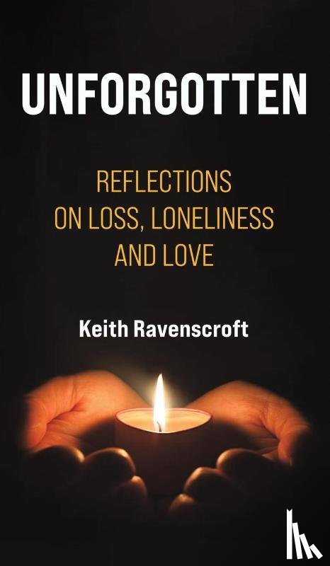 Ravenscroft, Keith - Unforgotten