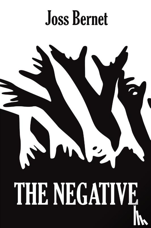 Bernet, Joss - The Negative
