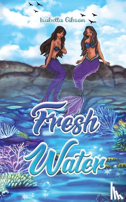 Gibson, Isabella - Fresh Water