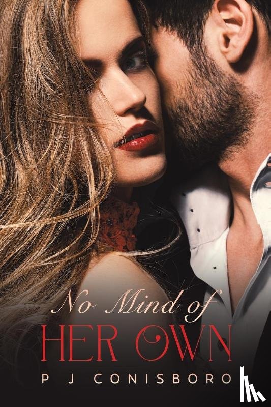 Conisboro, P J - No Mind of Her Own