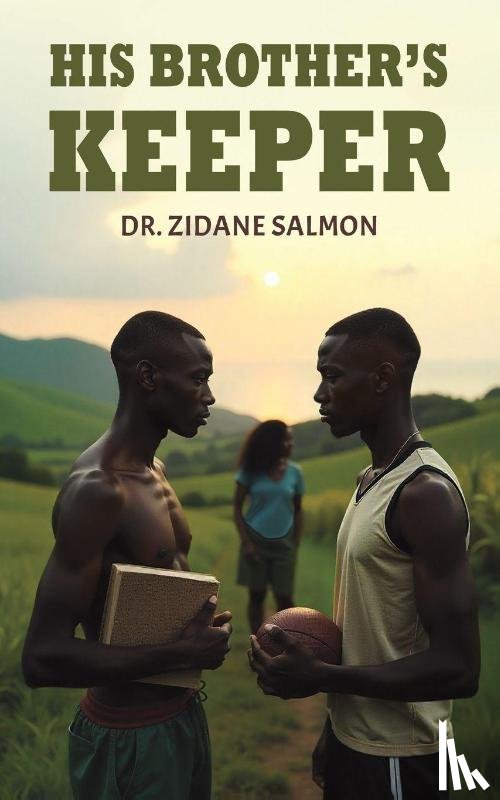 Salmon, Dr. Zidane - His Brother's Keeper