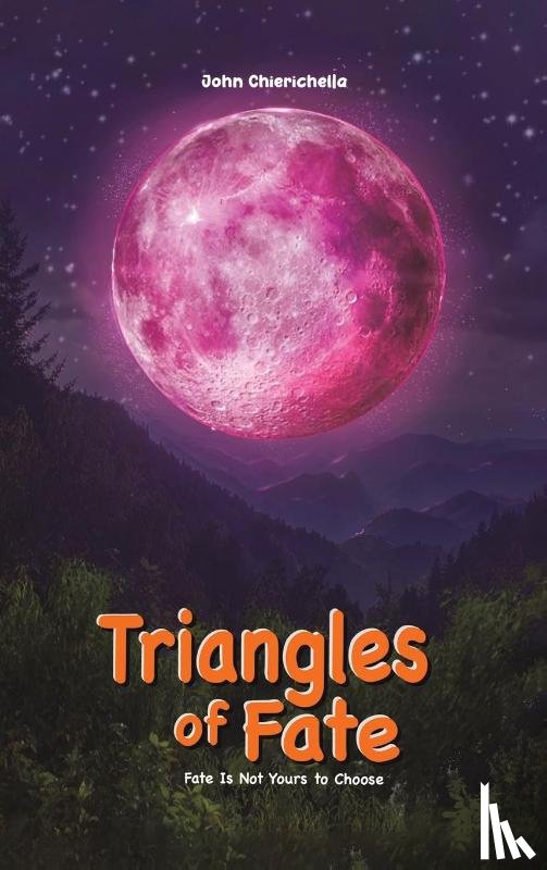 Chierichella, John - Triangles of Fate